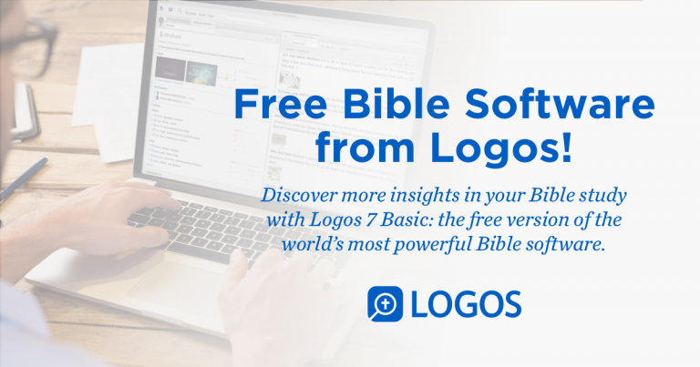 Free Bible Study With Logos Bible Software - Free Christian Resources